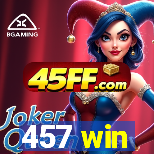 457 win